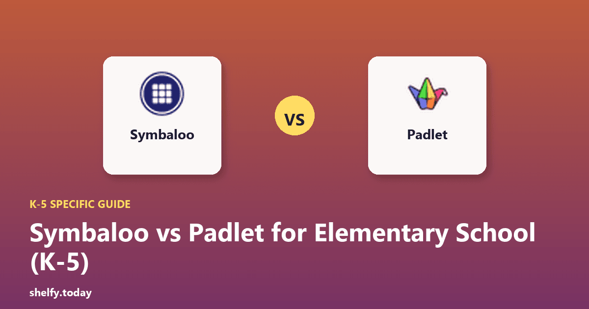 Cover Image for Symbaloo vs Padlet for Elementary School (2026)
